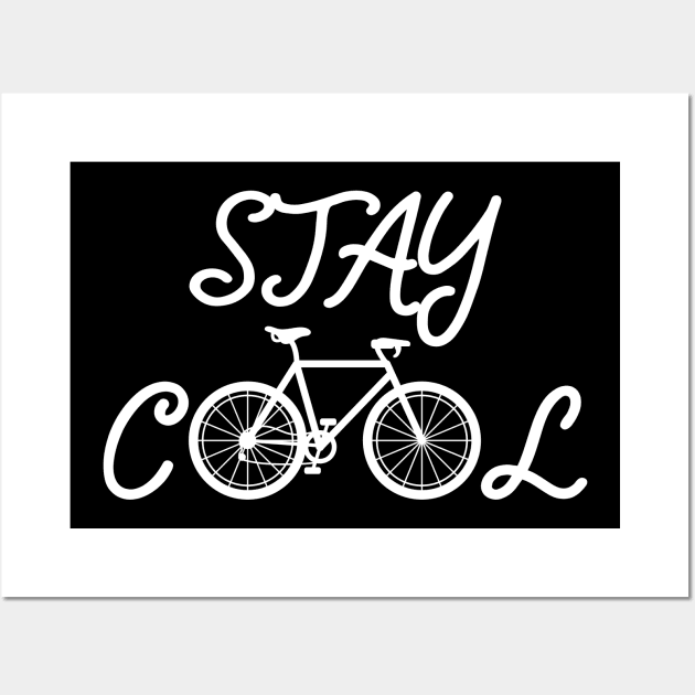 Stay cool bike biker Wall Art by TK Store